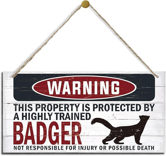 Warning Sign, Badger Warning Wood Plaque Sign, Funny Door Signs, Decorative Wood Hanging Suspension Plaque, Farmhouse Wooden Wall Decor, Outdoor Hanging Wooden Signs