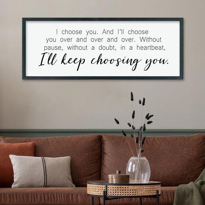 comurdyo I'll Keep Choosing You Sign 40"X15" for Master Bedroom Above Bed Wall Decor I Choose You Large Wood Framed Wall Hanging Art (Black)