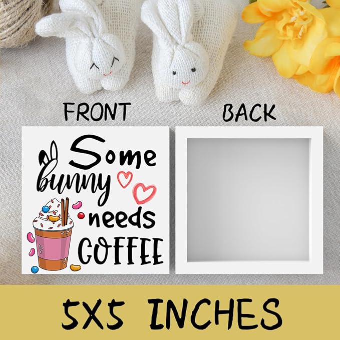 Rustic Farmhouse Easter Country Home Office Coffee Tables Desk Decor Coffee Bar Some Bunny Needs Coffee Sign Cubicle Shelf Tiered Tray Decor Gift Ideas 5 X 5 Inch