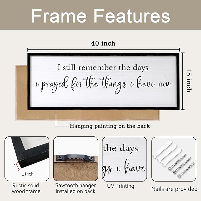 I Still Remember the Days I Prayed for the Things I Have Now quote Sign Framed Wall Art, 40''×15'' Rustic Horizontal Plaque,I Still Remember the Days Wood Sign Wall Decor