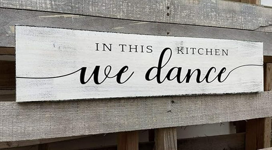 in This Kitchen We Dance Sign, Rustic Farmhouse Wood Wall Hanging Kitchen Plaque Decorations, Kitchen Sign Decor for Dinning Room (Dance) 6x16 Inch